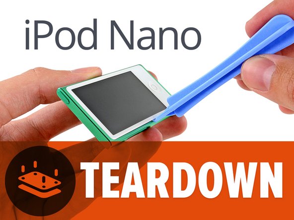 Ipod Nano 第7代拆解 Ifixit