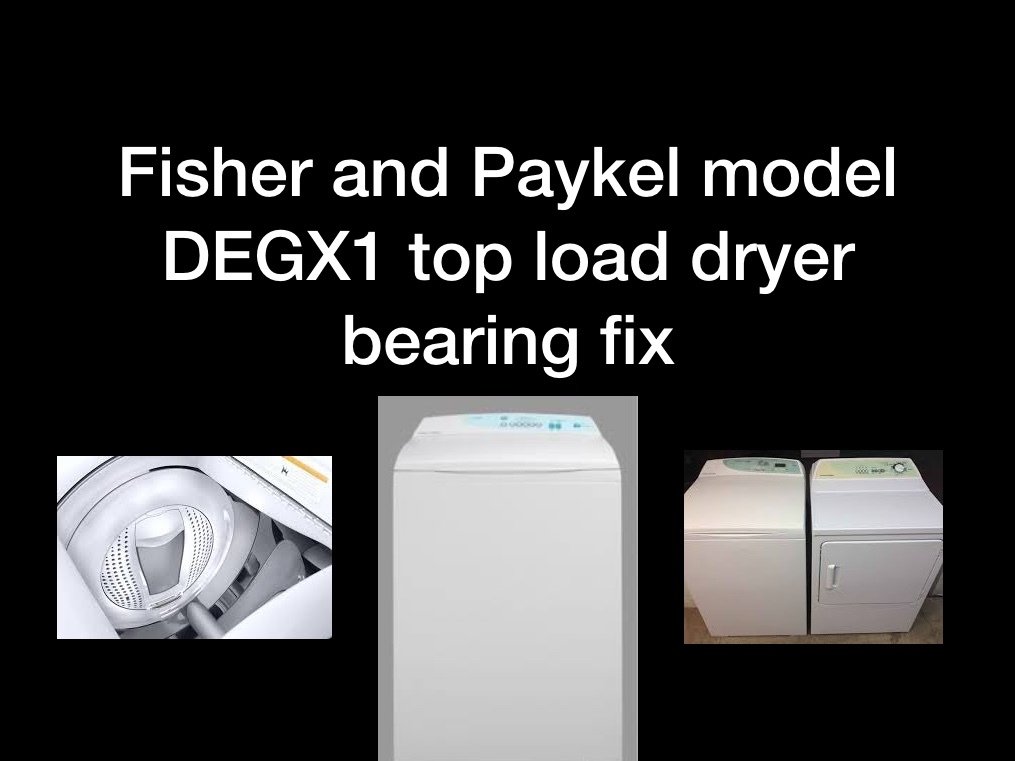 Fisher and Paykel DGX1 dryer Main bearing Replacement iFixit Repair Guide