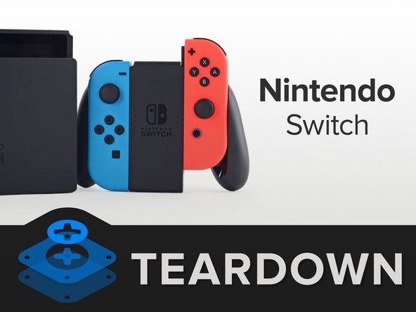 Nintendo Switchの分解 Ifixit